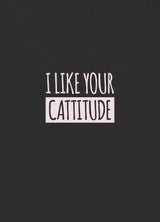 Cat Care Card "Cattitude"