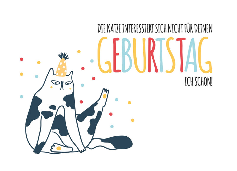 Cat Care Card "Geburtstag  Katze egal"